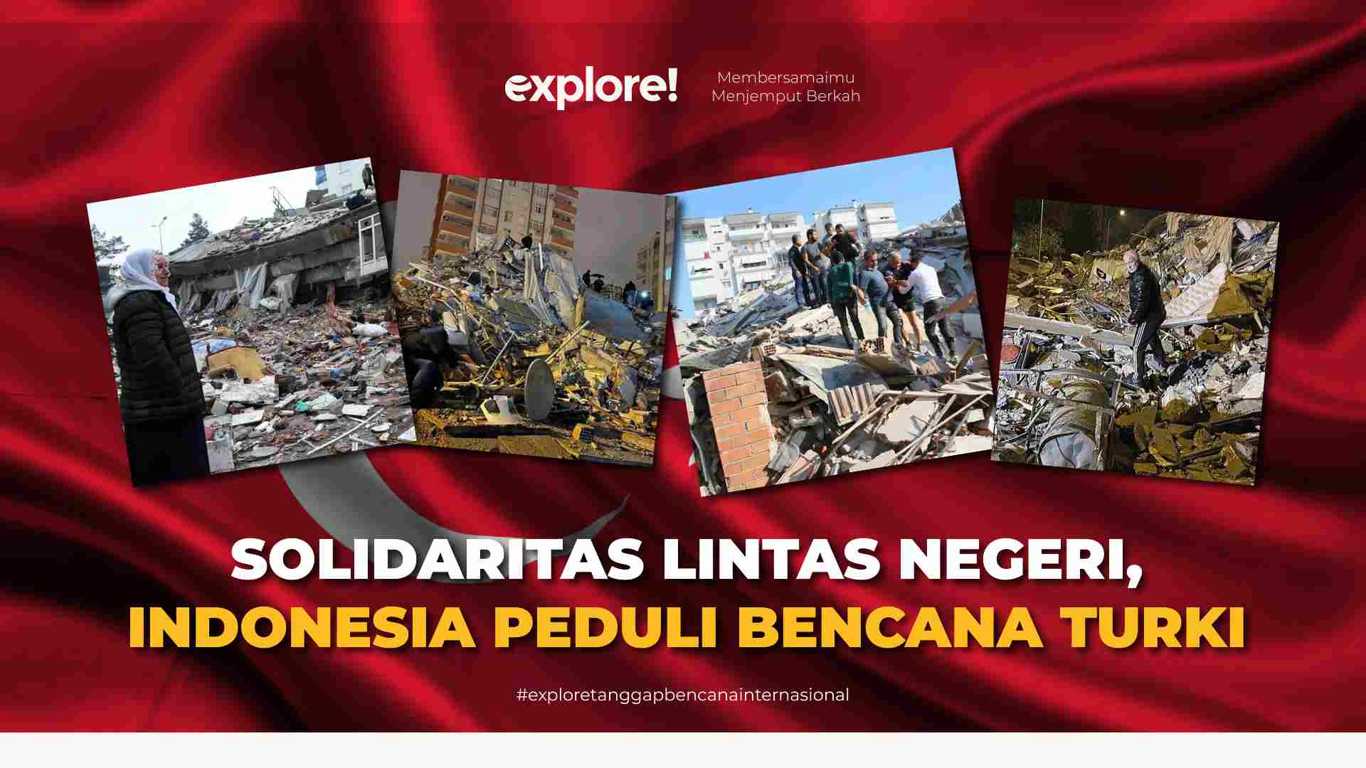 Solidaritas Lintas Negeri, Indonesia Peduli Bencana Turki