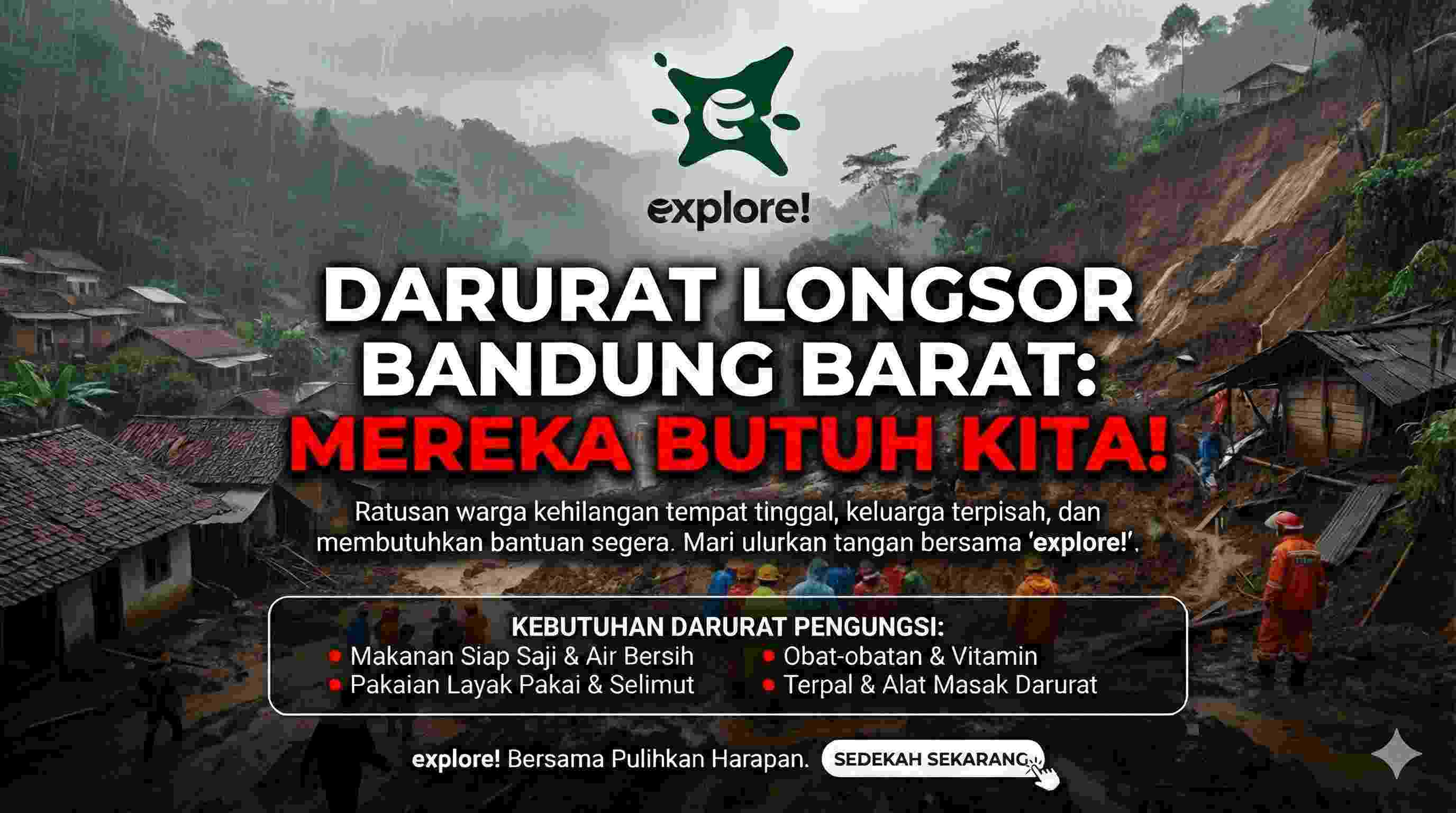DARURAT LONGSOR BANDUNG BARAT Ratusan Warga Kehilangan Tempat Tinggal